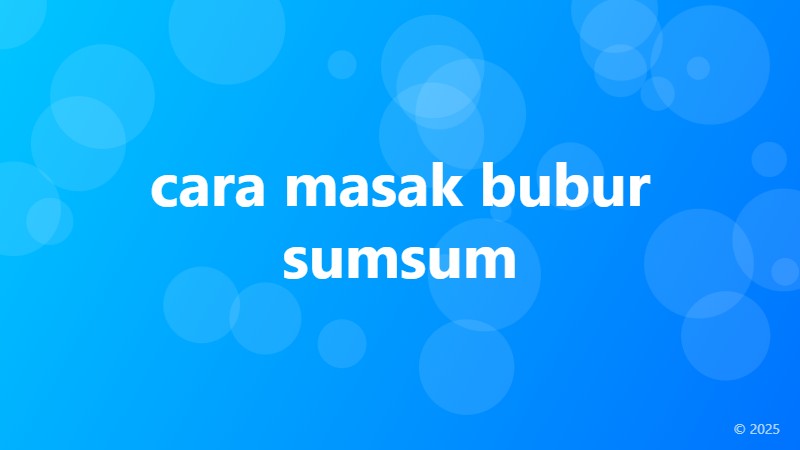 cara masak bubur sumsum