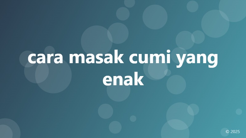 cara masak cumi yang enak