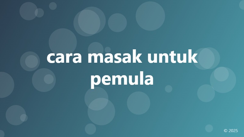 cara masak untuk pemula