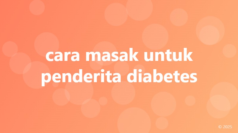 cara masak untuk penderita diabetes